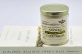 Smoked Sweetgrass / inspired by Braiding Sweetgrass