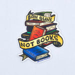 Ban Guns, Not Books / Bookish Vinyl Sticker