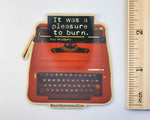 Retro Typewriter / Ray Bradbury Quote / bookish vinyl sticker