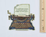Vintage Typewriter / Hemingway Quote / Bookish Vinyl Sticker